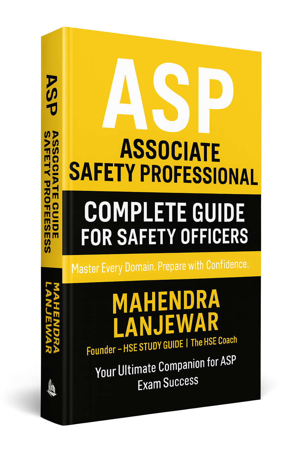 Download Associate Safety Professional (ASP) – Complete Guide ebook
