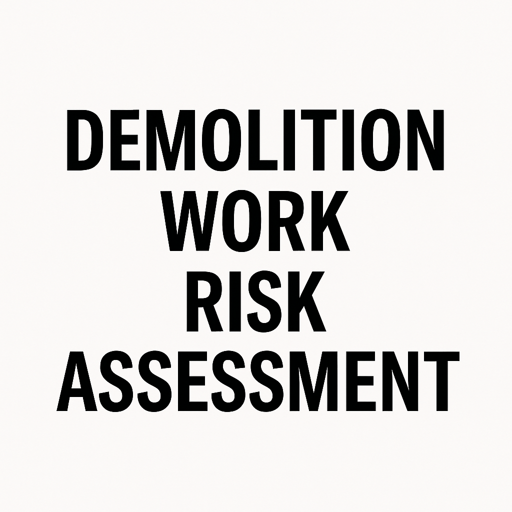 Demolition Work Risk Assessment